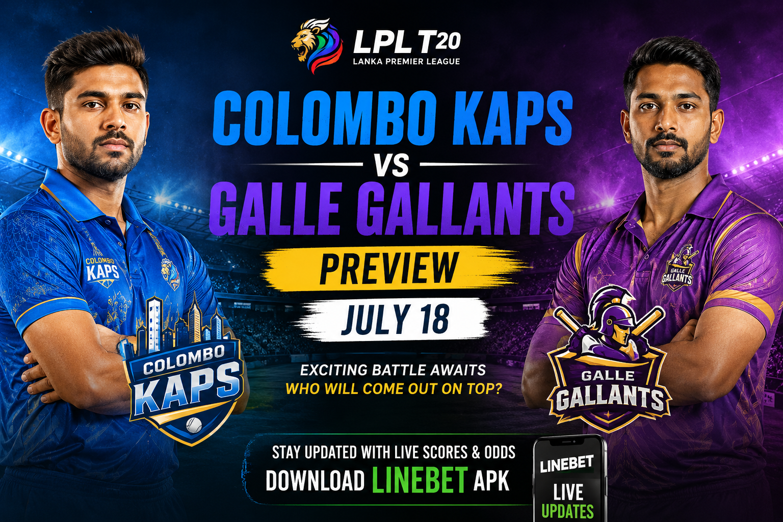 Colombo Kaps vs Galle Gallants Preview - July 18